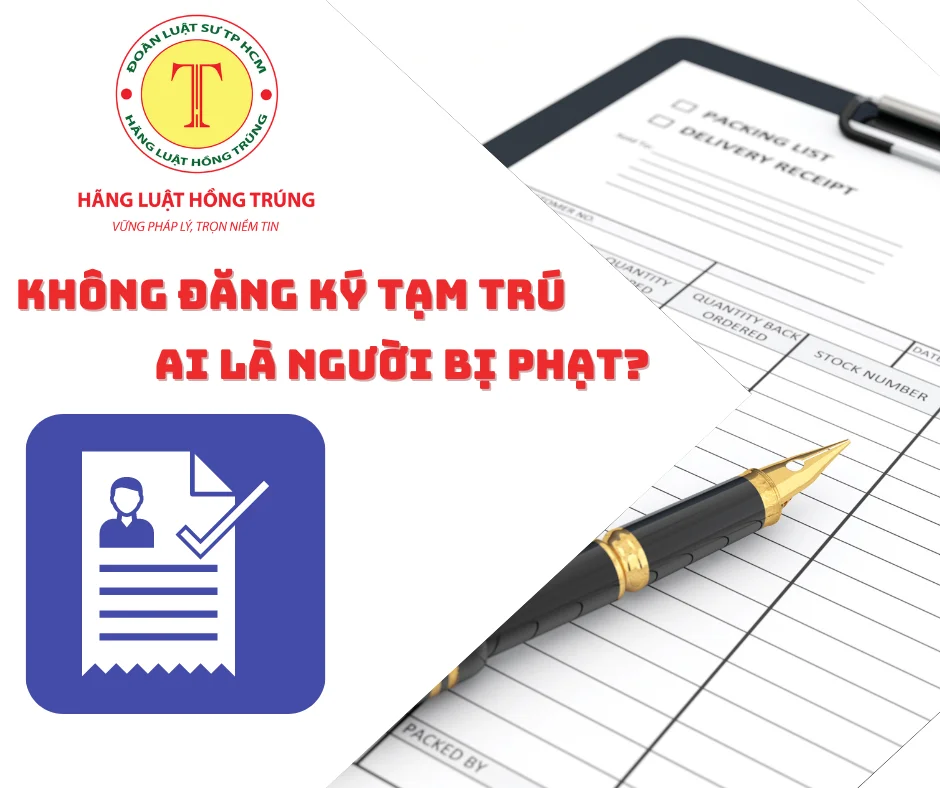 Không đăng ký tạm trú, ai là người bị phạt?