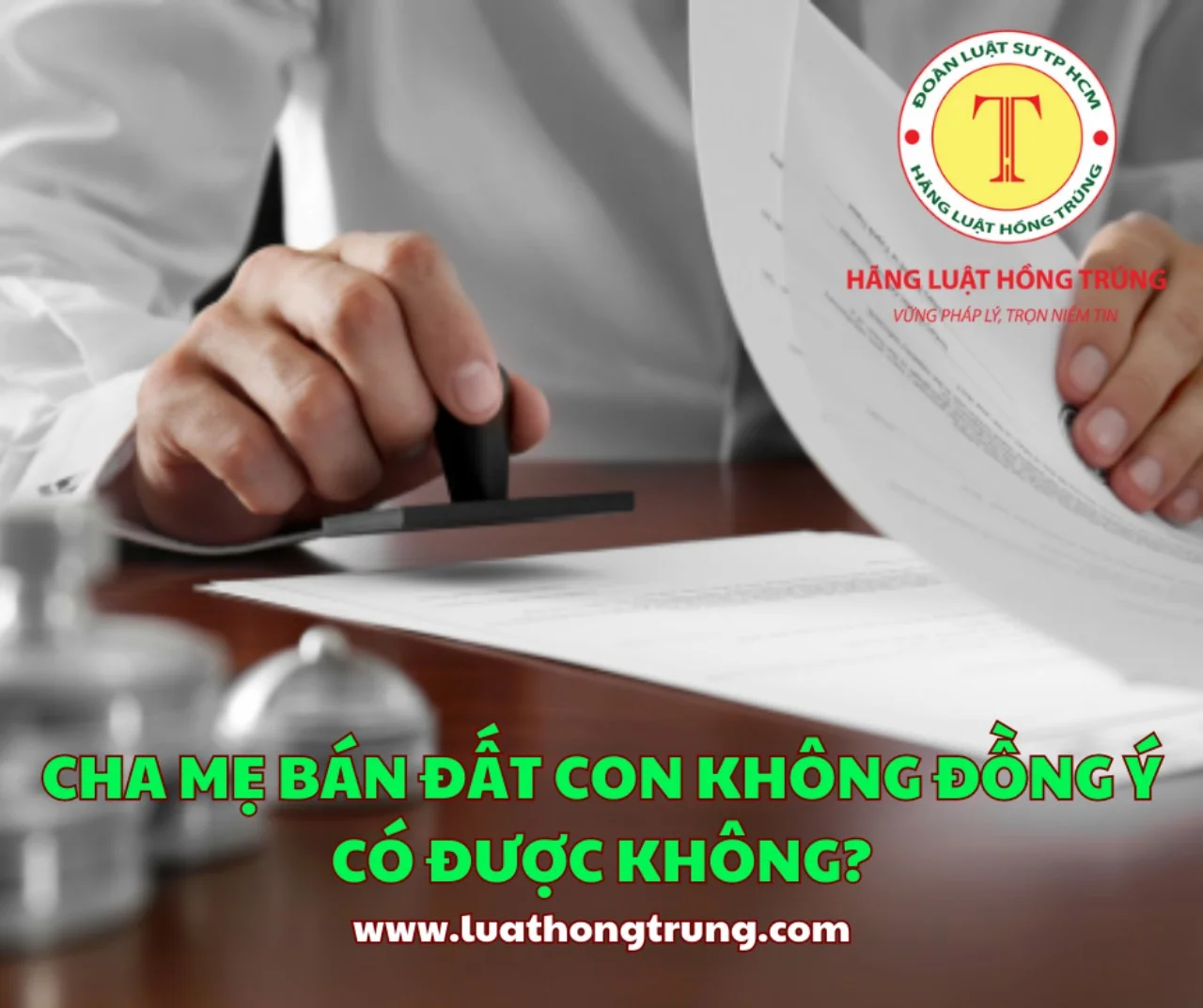 Cha mẹ bán đất, con không đồng ý có được không?