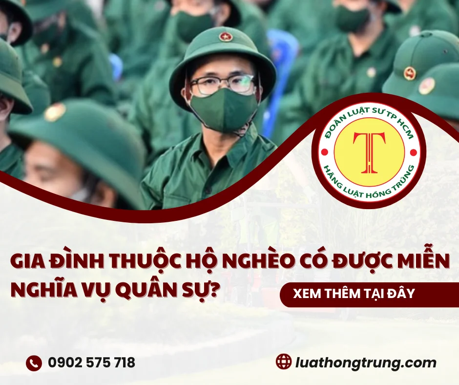 Gia đình thuộc hộ nghèo có được miễn nghĩa vụ quân sự