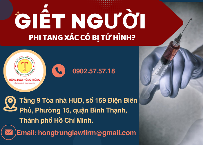 Giết người phi tang xác có bị tử hình?