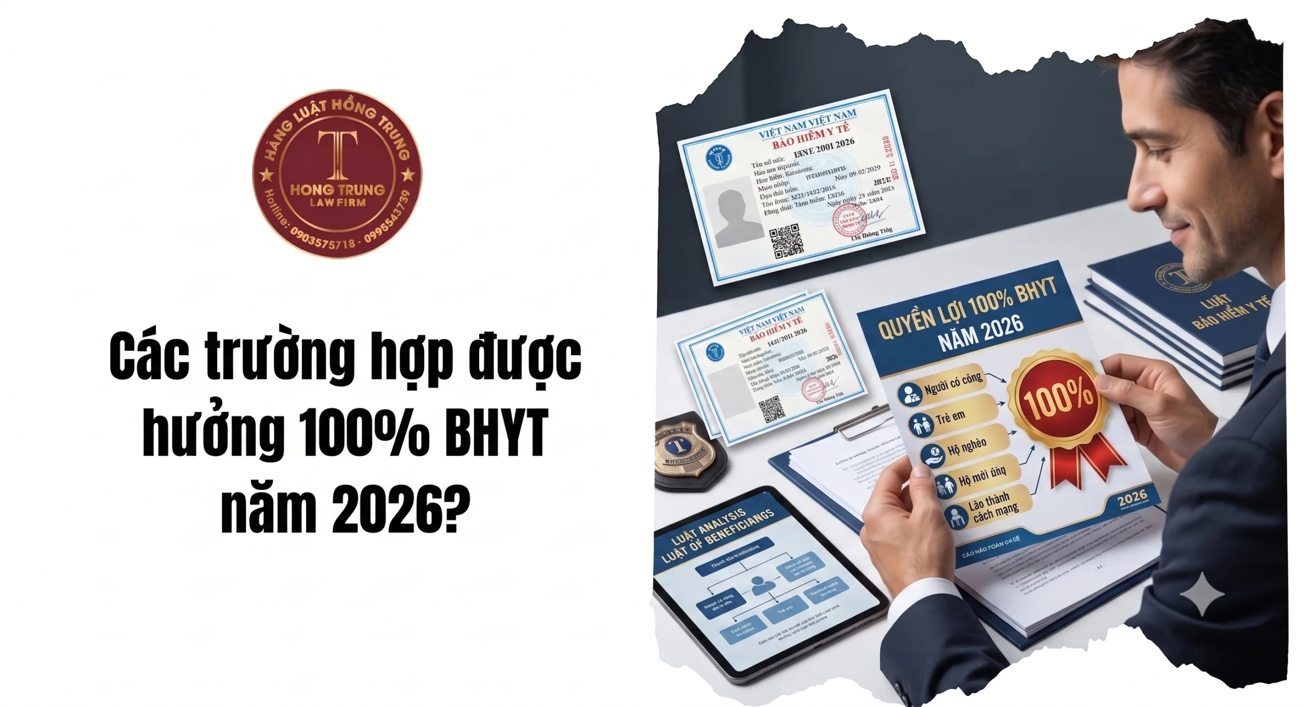 Các trường hợp được hưởng 100% BHYT năm 2026