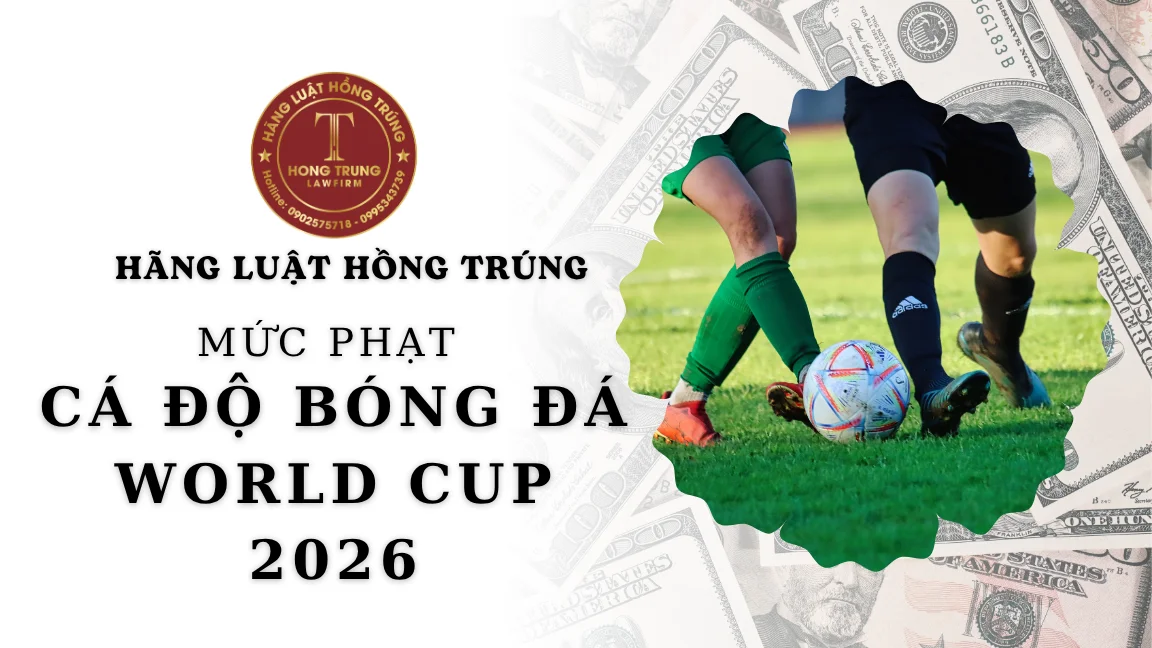 Mức xử phạt Cá độ bóng đá mùa World Cup